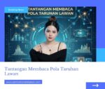 Tantangan Membaca Pola Taruhan